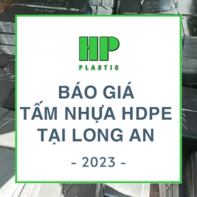 BÁO GIÁ TẤM NHỰA HDPE TẠI LONG AN